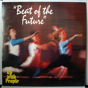 Up With People - Beat Of The Future [Vinyl] - LP - Vinyl - LP