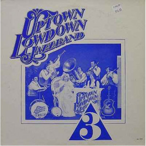 Uptown Lowdown Jazz Band - Uptown Lowdown Jazz Band Volume 3 - LP - Vinyl - LP