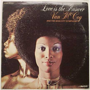 Van McCoy & the Soul City Symphony - Love Is The Answer [Vinyl] - LP - Vinyl - LP