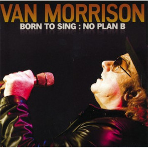 Van Morrison - Born To Sing : No Plan B [Audio CD] - Audio CD - CD - Album