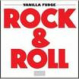 Vanilla Fudge - Rock & Roll [Vinyl] Vanilla Fudge - LP