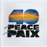 Various Artists - 40 Years Of Peace = 40 Annees De Paix - LP
