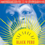 Various Artists - Afro-Peruvian Classics: The Soul Of Black Peru [Audio CD] - Audio CD