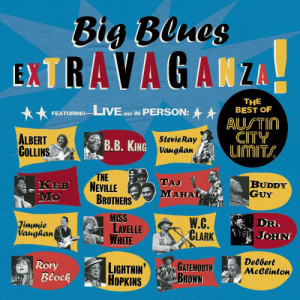 Various Artists - Big Blues Extravaganza!: The Best Of Austin City Limits [Audio CD] - Audio CD - CD - Album