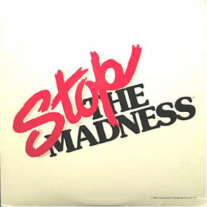 Various Artists - Stop The Madness [Vinyl] - 12 Inch 33 1/3 RPM - Vinyl - 12" 