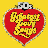 Various Artists - The 50's Greatest Love Songs / The 50's Golden Hits To Remember - LP