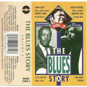 Various Artists - The Blues Story - Volume 2 [Audio Cassette] - Audio Cassette - Tape - Cassete