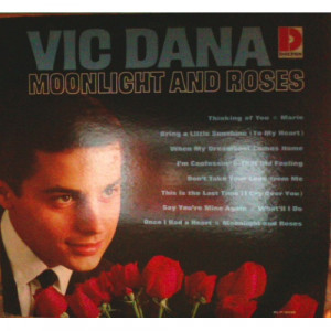 Vic Dana - Moonlight and Roses - LP - Vinyl - LP