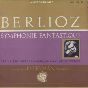 Vladimir Golschmann and the Vienna State Opera Orchestra - Berlioz: Symphonie Fantastique - LP - Vinyl - LP