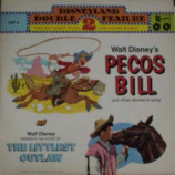 Walt Disney - Pecos Bill & The Littlest Outlaw [Vinyl] - LP