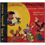 Walt Disney's Pinocchio - Give a Little Whistle / Pinocchio and Jiminy Cricket [Vinyl] Walt Disney's Pinoc