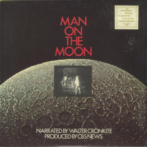 Walter Cronkite - Man on the Moon [Record] - LP - Vinyl - LP