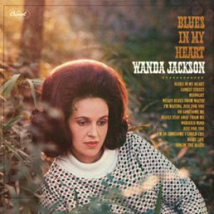 Wanda Jackson - Blues In My Heart [Vinyl] - LP - Vinyl - LP