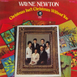Wayne Newton - Christmas Isn't Christmas Without You [Vinyl] - LP