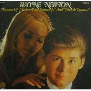 Wayne Newton - Dreams Of The Everyday Housewife And Town & Country - LP - Vinyl - LP