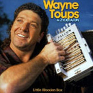 Wayne Toups - Little Wooden Box [Audio CD] - Audio CD - CD - Album