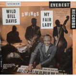 Wild Bill Davis - Hit Songs From My Fair Lady [Vinyl] - LP