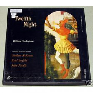 William Shakespeare / Siobhan McKenna / Paul Scofield / John Neville / Howard Sackler - Twelfth Night [Vinyl] - LP - Vinyl - LP