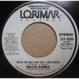 Willie Aames - You're The Only One That I Ever Needed - 7 Inch 45 RPM