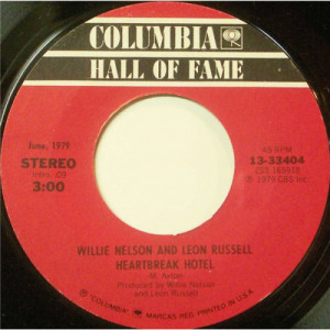 Willie Nelson And Leon Russell - Heartbreak Hotel / Help Me Make It Through The Night [Vinyl] - 7 Inch 45 RPM - Vinyl - 7"