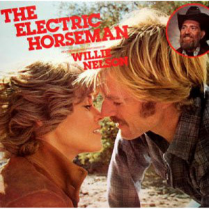 Willie Nelson - The Electric Horseman - Original Soundtrack [Record] - LP - Vinyl - LP