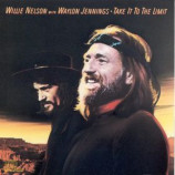 Willie Nelson With Waylon Jennings - Take It To The Limit [Record] - LP