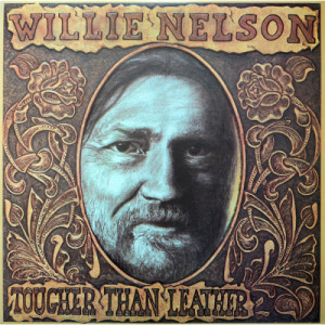 Willie Nelson With Waylon Jennings - Tougher Than Leather [Vinyl] - LP - Vinyl - LP