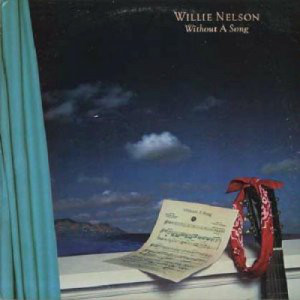 Willie Nelson - Without A Song [Vinyl] - LP - Vinyl - LP