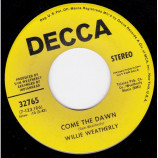 Willie Weatherly - Six Days On The Road / Come The Dawn [Vinyl] - 7 Inch 45 RPM