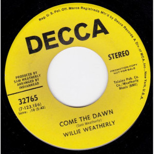 Willie Weatherly - Six Days On The Road / Come The Dawn [Vinyl] - 7 Inch 45 RPM - Vinyl - 7"