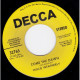 Six Days On The Road / Come The Dawn [Vinyl] - 7 Inch 45 RPM