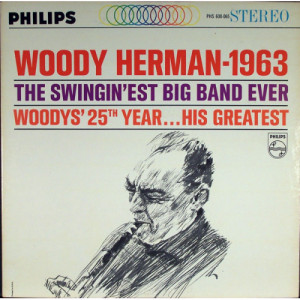 Woody Herman - 1963 – The Swingin’est Big Band Ever [Vinyl] - LP - Vinyl - LP