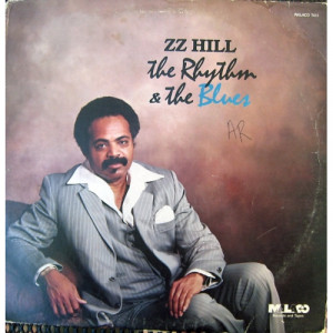 Z. Z. Hill - The Rhythm & The Blues - LP - Vinyl - LP