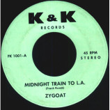 Zygoat - Midnight Train to L.A. / Magic Elixir [Vinyl] - 7 Inch 45 RPM