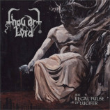 Thou Art Lord  - The Regal Pulse Of Lucifer