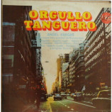 ANGEL VARGAS - ANGEL VARGAS " ORGULLO TANGUERO" LP