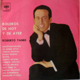 ROBERTO YANES - ROBERTO YANES LP VINYL BOLEROS DE HOY Y DE AYER RARE CBS-