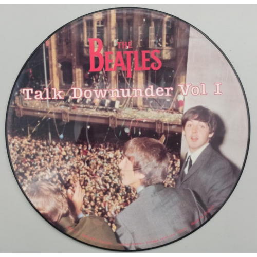 Beatles - Talk Downunder Vol 1 - LP Picture Disc - Vinyl - LP