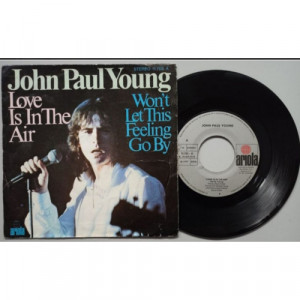 John Paul Young - Love Is In The Air / Won't Let This Feeling Go By - 7 - Vinyl - 7"