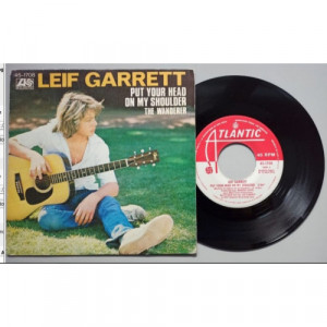 Leif Garrett - Put Your Head On My Shoulder - 7 - Vinyl - 7"