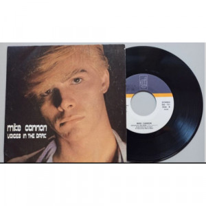 Mike Cannon - Voices In The Dark - 7 - Vinyl - 7"