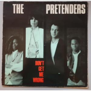 Pretenders - Don't Get Me Wrong - 12 - Vinyl - 12" 