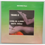 Trans-x â - Living On A Video - 12