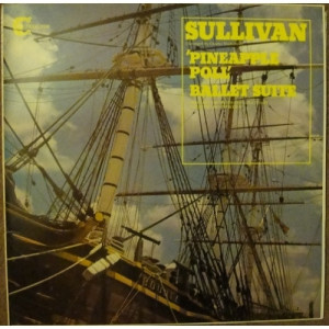 SULLIVAN, Arthur - Pineapple Poll - Ballet Suite - Vinyl - LP