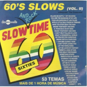60΄s Slows - Slowtime Vol 2 CD - CD - Album