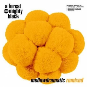 A Forest Mighty Black - Mellowdramatic Remixed CD - CD - Album