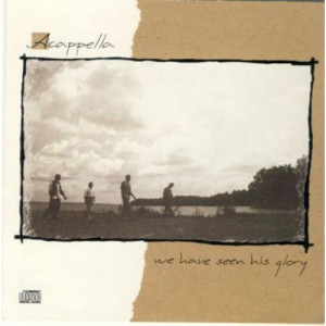 Acappella - We Have Seen His Glory CD - CD - Album