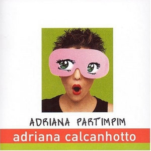 Adriana Calcanhotto - Adriana Partimpim CD - CD - Album