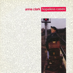 Anne Clark - Hopeless Cases LP - Vinyl - LP