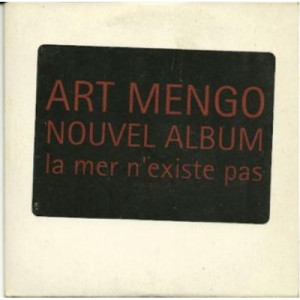 Art Mengo - La Mer N'existe Pas PROMO CDS - CD - Album